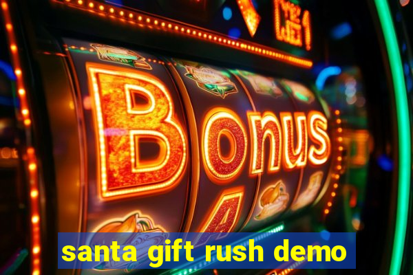 santa gift rush demo